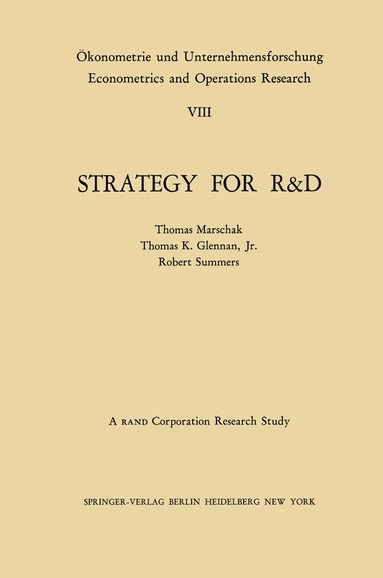 T. Marschak, T. K. jr. Glennan, R. Summers - Strategy for R&D: Studies in the Microeconomics of Development, Häftad