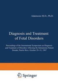 bokomslag Diagnosis and Treatment of Fetal Disorders