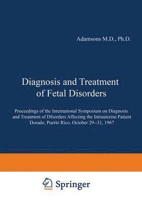 Diagnosis and Treatment of Fetal Disorders 1