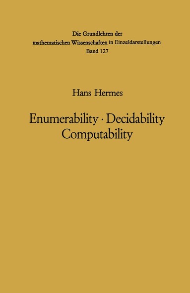 Hans Hermes - Enumerability · Decidability Computability, Häftad