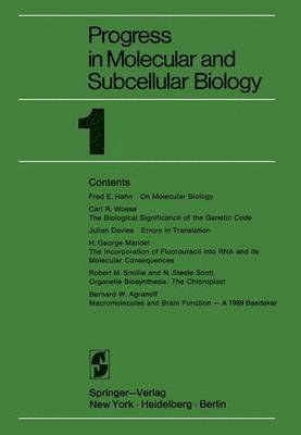 Progress in Molecular and Subcellular Biology 1