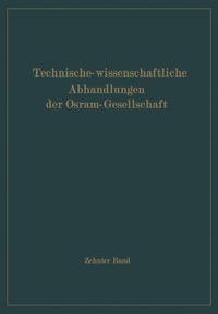 bokomslag Technisch-wissenschaftliche Abhandlungen der Osram-Gesellschaft