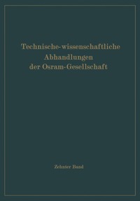 bokomslag Technisch-wissenschaftliche Abhandlungen der Osram-Gesellschaft