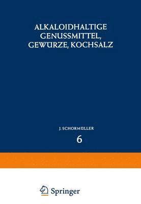 bokomslag Alkaloidhaltige Genussmittel, Gewrze, Kochsalz