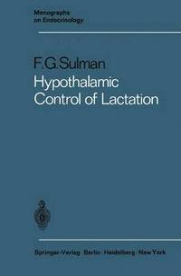 bokomslag Hypothalamic Control of Lactation