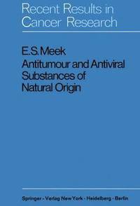 bokomslag Antitumour and Antiviral Substances of Natural Origin