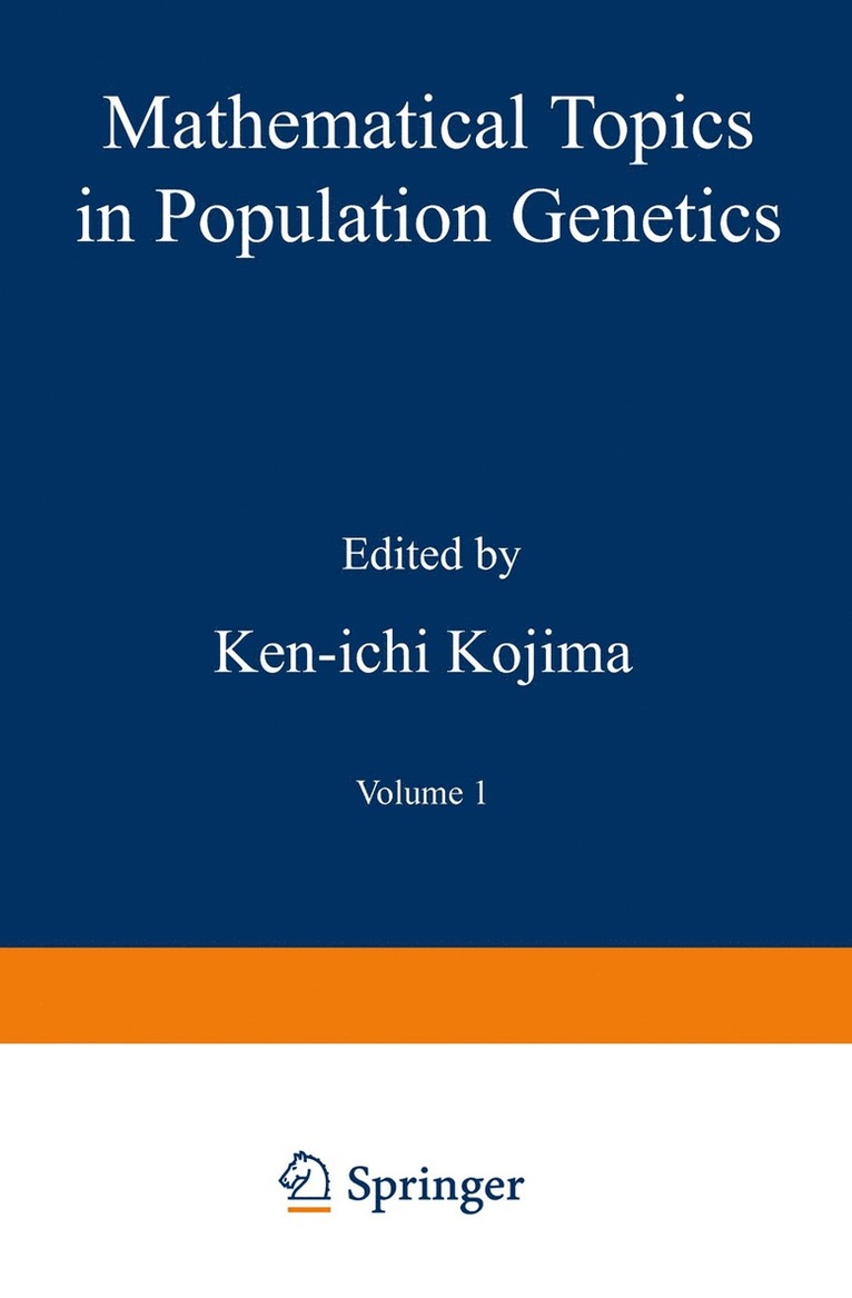Ken-ichi Kojima, Ken-Ichi Kojima - Mathematical Topics in Population Genetics, Häftad