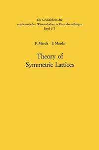 bokomslag Theory of Symmetric Lattices