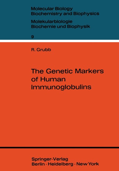 Rune E. Grubb - Genetic Markers of Human Immunoglobulins, Häftad