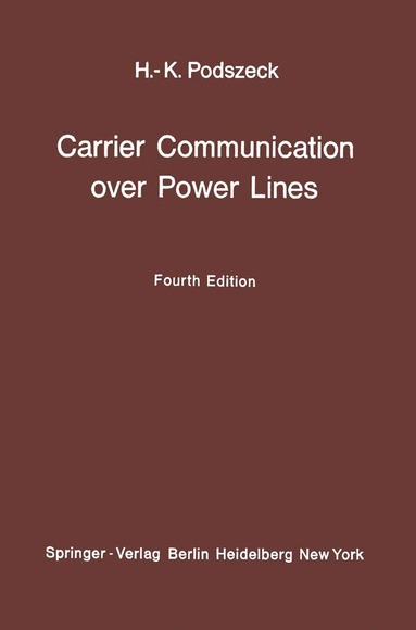 bokomslag Carrier Communication over Power Lines