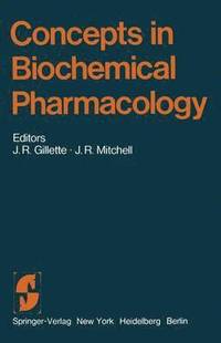 bokomslag Concepts in Biochemical Pharmacology
