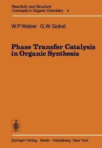 bokomslag Phase Transfer Catalysis in Organic Synthesis
