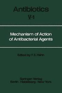 bokomslag Mechanism of Action of Antibacterial Agents
