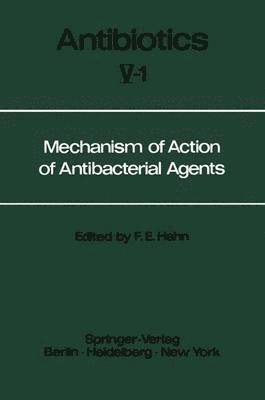 Mechanism of Action of Antibacterial Agents 1