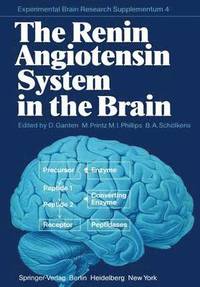 bokomslag The Renin Angiotensin System in the Brain