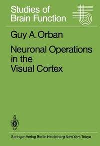 bokomslag Neuronal Operations in the Visual Cortex