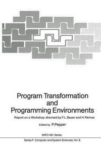 bokomslag Program Transformation and Programming Environments