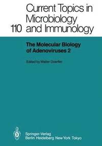 bokomslag The Molecular Biology of Adenoviruses 2