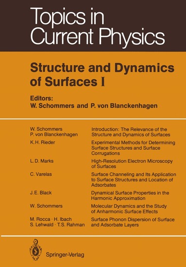 W. Schommers, P.v. Blanckenhagen - Structure and Dynamics of Surfaces I, Häftad