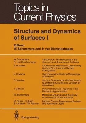 bokomslag Structure and Dynamics of Surfaces I