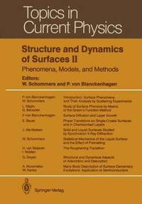 bokomslag Structure and Dynamics of Surfaces II