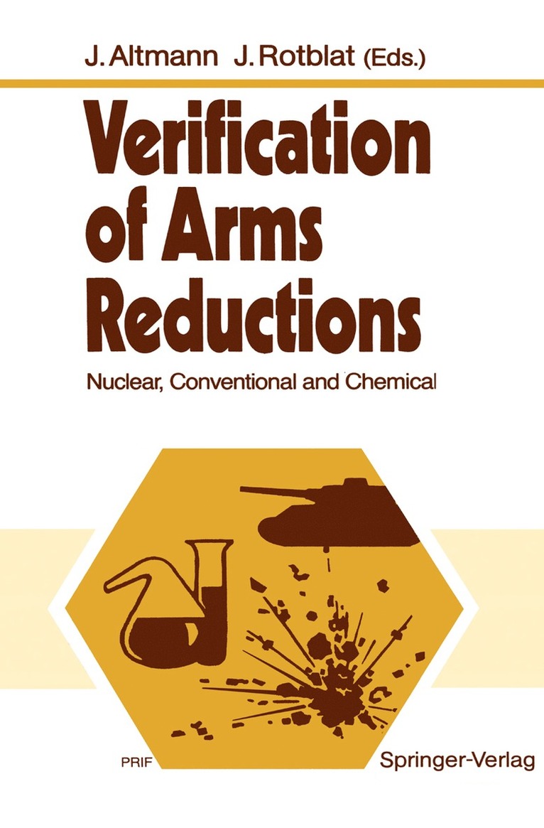 Jürgen Altmann, Joseph Rotblat - Verification of Arms Reductions, Häftad