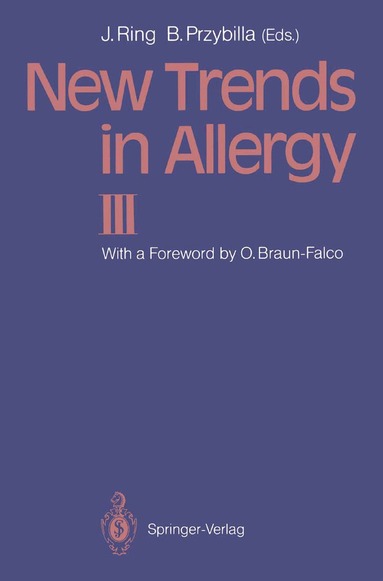 Johannes Ring, Bernhard Przybilla - New Trends in Allergy III, Häftad