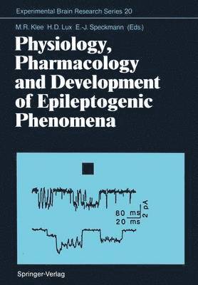 bokomslag Physiology, Pharmacology and Development of Epileptogenic Phenomena