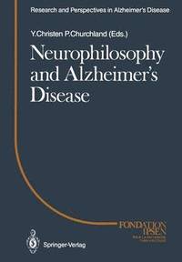 bokomslag Neurophilosophy and Alzheimer's Disease