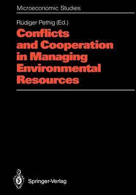 bokomslag Conflicts and Cooperation in Managing Environmental Resources