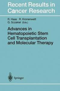 bokomslag Advances in Hematopoietic Stem Cell Transplantation and Molecular Therapy