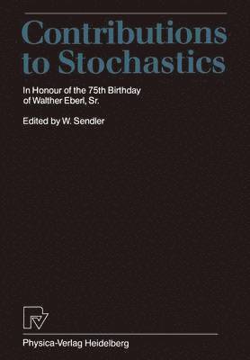 Contributions to Stochastics 1