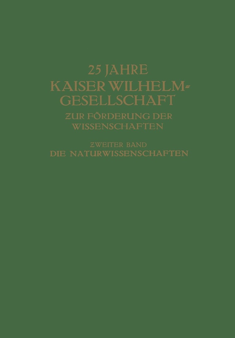Max Hartmann - 25 Jahre Kaiser Wilhelm-Gesellschaft ƶur Förderung der Wissenschaften, Häftad