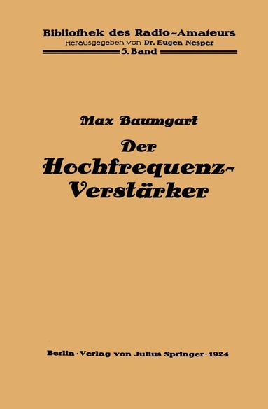 Max Baumgart - Der Hochfrequenz -Verstärker, Häftad