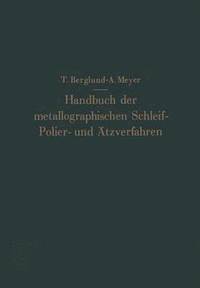 bokomslag Handbuch der metallographischen Schleif-Polier- und AEtzverfahren
