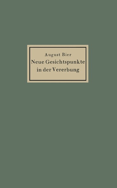 bokomslag Neue Gesichtspunkte in der Vererbung