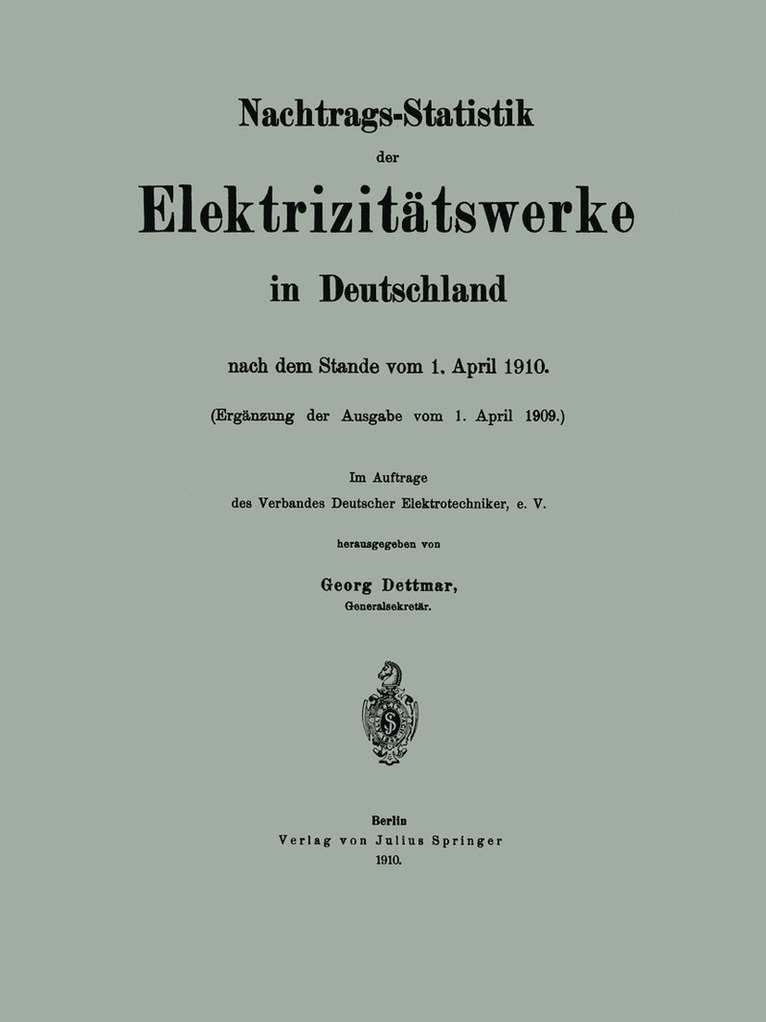 Georg Dettmar, Hue de Grais, Hans Peters, Werner Hoche, Hue De Grais - Nachtrags-Statistik der Elektrizitätswerke in Deutschland, Häftad