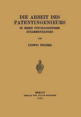 bokomslag Die Arbeit des Patentingenieurs