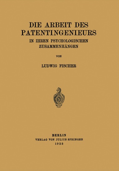 bokomslag Die Arbeit des Patentingenieurs