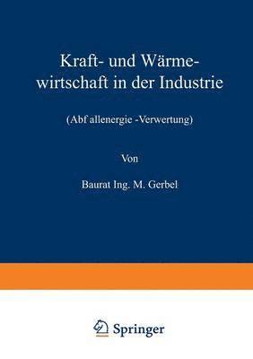 bokomslag Kraft- und Wrmewirtschaft in der Industrie