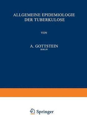 Allgemeine Epidemiologie der Tuberkulose 1