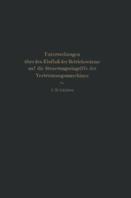 bokomslag Untersuchungen ber den Einflu der Betriebswrme auf die Steuerungseingriffe der Verbrennungsmaschinen