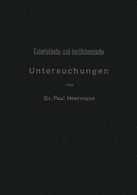bokomslag Koloristische und textilchemische Untersuchungen