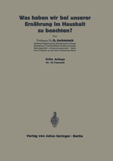 A. Juckenack - Was haben wir bei unserer Ernährung im Haushalt zu beachten?, Häftad