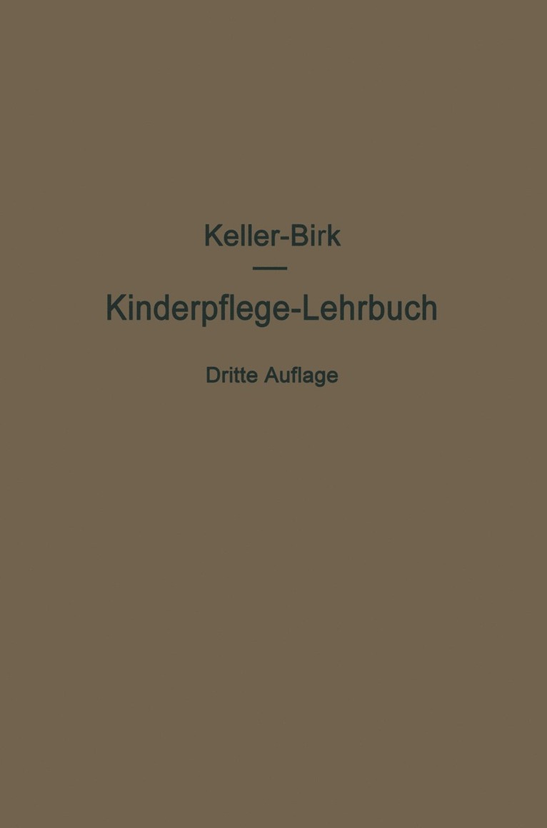 Kinderpflege-Lehrbuch 1