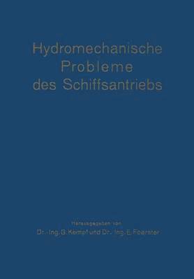 bokomslag Hydromechanische Probleme des Schiffsantriebs