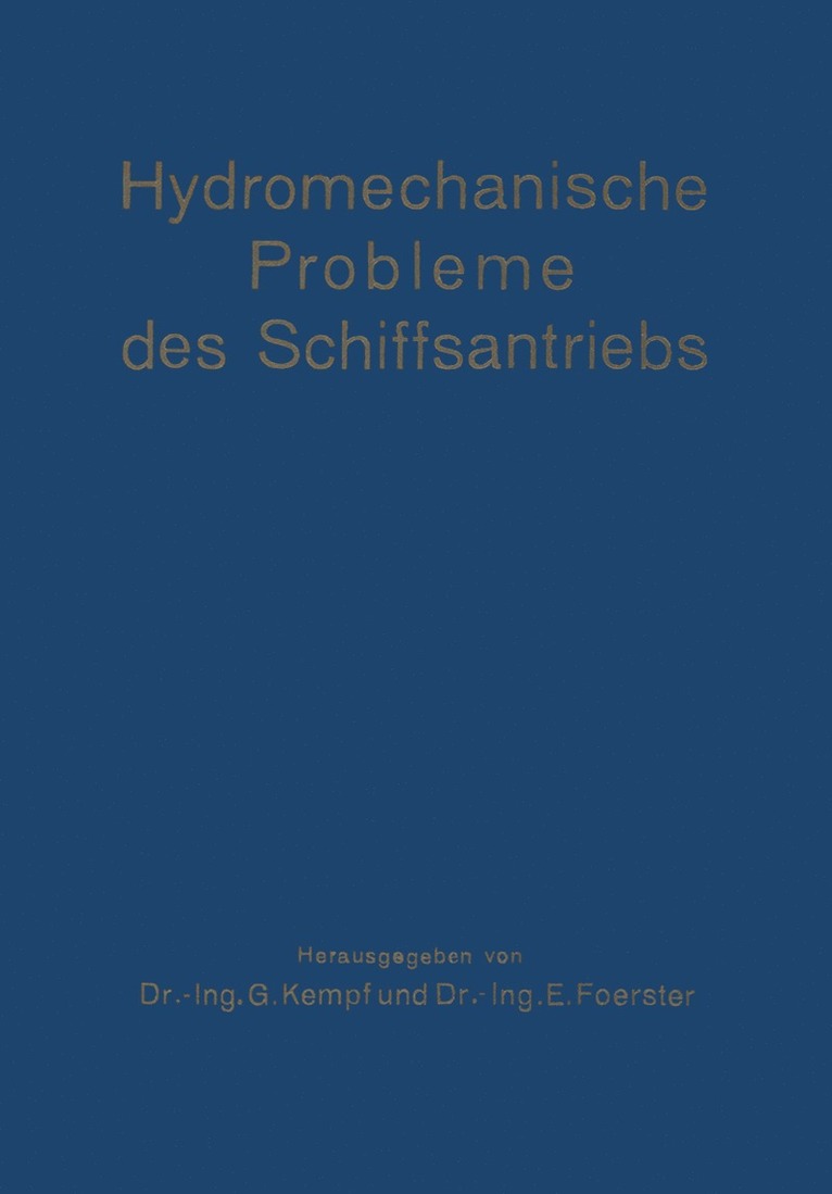 Hydromechanische Probleme des Schiffsantriebs 1