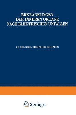 bokomslag Erkrankungen der Inneren Organe Nach Elektrischen Unfllen