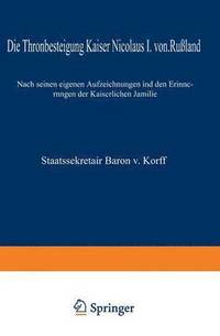 bokomslag Die Thronbesteigung Kaiser Nicolaus I. von Rußland im Jahre 1825