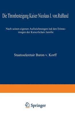 bokomslag Die Thronbesteigung Kaiser Nicolaus I. von Rußland im Jahre 1825
